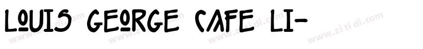 louis george cafe li字体转换